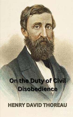 On the Duty of Civil Disobedience On the Duty of Civil Disobedience