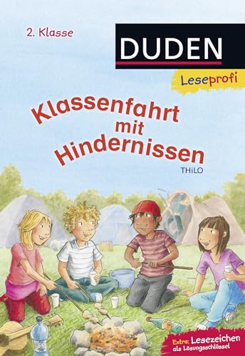 Duden Leseprofi – Klassenfahrt mit Hindernissen, 2. Klasse: Kinderbuch für Erstleser ab 7 Jahren von FISCHER Duden