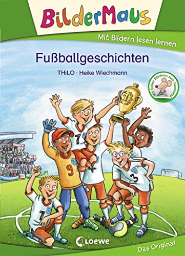 Bildermaus - Fußballgeschichten: Mit Bildern lesen lernen - Ideal für die Vorschule und Leseanfänger ab 5 Jahre Bildermaus - Fußballgeschichten: Mit Bildern lesen lernen - Ideal für die Vorschule und Leseanfänger ab 5 Jahre