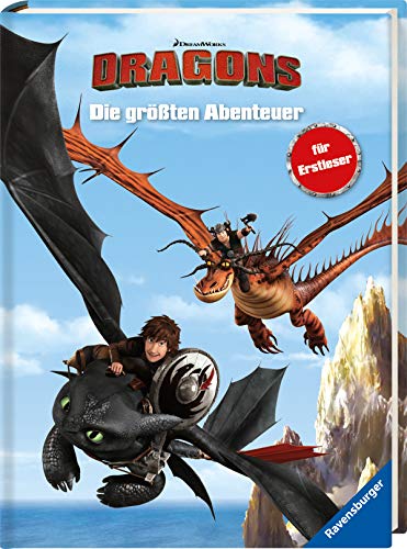 Dreamworks Dragons: Die größten Abenteuer für Erstleser