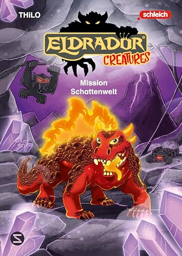 Eldrador Creatures: Mission Schattenwelt: Das Eldrador-Vorleseabenteuer für Jungs ab 5 | Eine Geschichte um Mut und Zugehörigkeit Eldrador Creatures: Mission Schattenwelt: Das Eldrador-Vorleseabenteuer für Jungs ab 5 | Eine Geschichte um Mut und Zugehörigkeit von Schneiderbuch