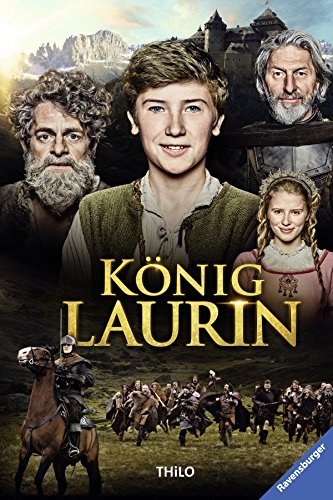 König Laurin: Der Roman zum Film