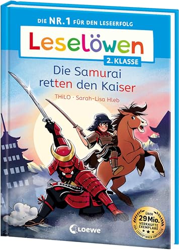 Leselöwen 2. Klasse - Die Samurai retten den Kaiser: Die Nr. 1 für den Leseerfolg - Mit Leselernschrift ABeZeh - Erstlesebuch für Kinder ab 7 Jahren von LOEWE