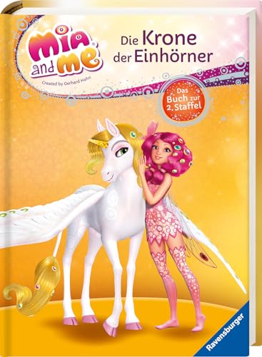 Mia and me: Die Krone der Einhörner: Das Buch zur 2. Staffel