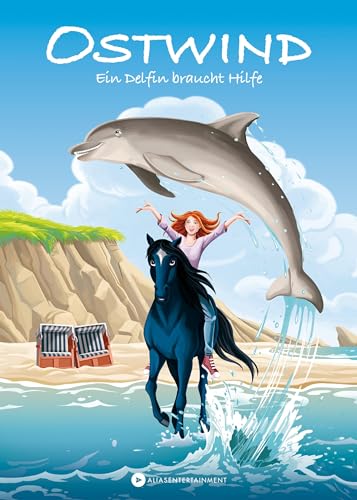 Ostwind – Ein Delfin braucht Hilfe: Pferdegeschichten für Leseanfänger ab 6 Jahren (Ostwind für Erstleser)
