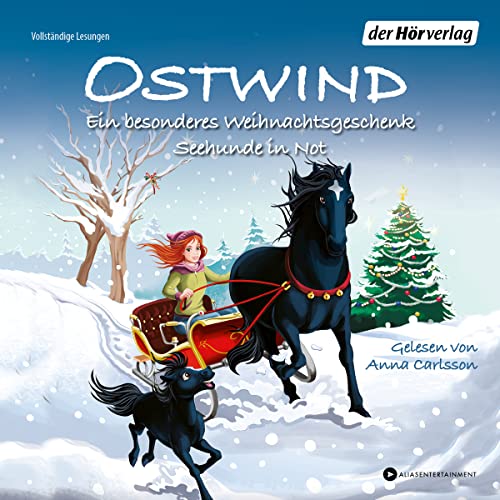 Ostwind. Ein besonderes Weihnachtsgeschenk & Seehunde in Not: Zwei Geschichten auf einer CD (Die Ostwind-für-kleine-Hörer-Reihe, Band 7) von der Hörverlag