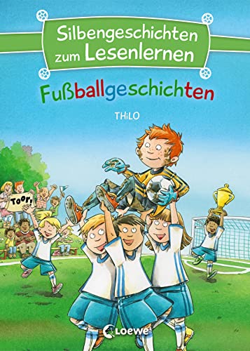 Silbengeschichten zum Lesenlernen - Fußballgeschichten: Lesetraining für die Grundschule - Lesetexte mit farbiger Silbenmarkierung Silbengeschichten zum Lesenlernen - Fußballgeschichten: Lesetraining für die Grundschule - Lesetexte mit farbiger Silbenmarkierung
