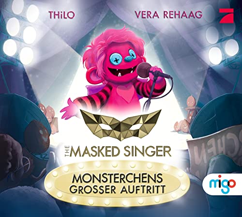The Masked Singer 1. Monsterchens großer Auftritt: Süßes Monster-Abenteuer basierend auf den Charakteren der belieben Show zum Vorlesen für Kinder ab 5 Jahren The Masked Singer 1. Monsterchens großer Auftritt: Süßes Monster-Abenteuer basierend auf den Charakteren der belieben Show zum Vorlesen für Kinder ab 5 Jahren