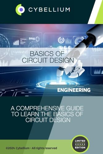 Basics of Circuit Design Basics of Circuit Design von Independently published
