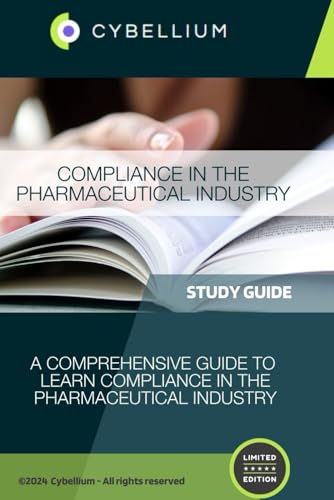 Compliance in the Pharmaceutical Industry Compliance in the Pharmaceutical Industry von Independently published
