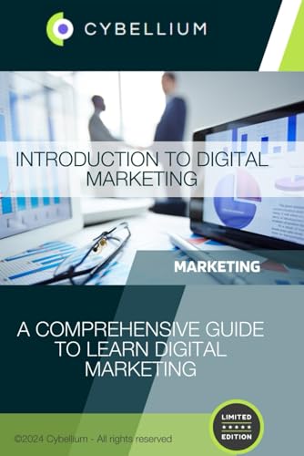 Introduction to Digital Marketing: A Comprehensive Guide to Learn Digital Marketing Introduction to Digital Marketing: A Comprehensive Guide to Learn Digital Marketing von Independently published