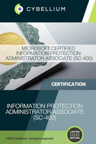 Microsoft Certified Information Protection Administrator Associate (SC-400) von Independently published