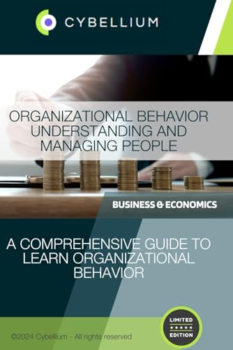 Organizational Behavior: Understanding and Managing People Organizational Behavior: Understanding and Managing People von Independently published