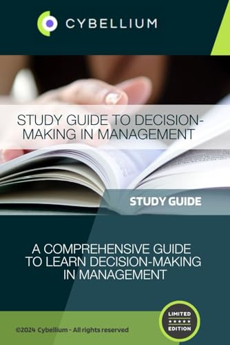 Study Guide to Decision-Making in Management Study Guide to Decision-Making in Management von Independently published