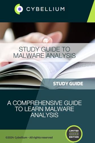 Study Guide to Malware Analysis: A Comprehensive Guide to Learn Malware Analysis Study Guide to Malware Analysis: A Comprehensive Guide to Learn Malware Analysis von Independently published