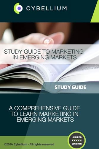 Study Guide to Marketing in Emerging Markets Study Guide to Marketing in Emerging Markets von Independently published
