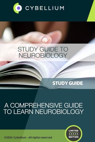 Study Guide to Neurobiology Study Guide to Neurobiology von Independently published
