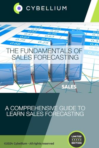 The Fundamentals of Sales Forecasting The Fundamentals of Sales Forecasting von Independently published