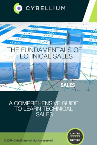 The Fundamentals of Technical Sales: A Comprehensive Guide to Learn Technical Sales The Fundamentals of Technical Sales: A Comprehensive Guide to Learn Technical Sales von Independently published
