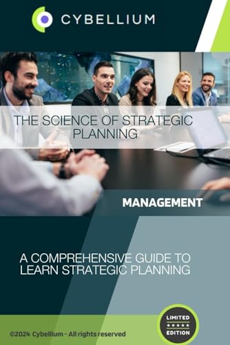 The Science of Strategic Planning: A Comprehensive Guide to Learn Strategic Planning The Science of Strategic Planning: A Comprehensive Guide to Learn Strategic Planning von Independently published