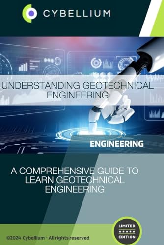 Understanding Geotechnical Engineering Understanding Geotechnical Engineering von Independently published