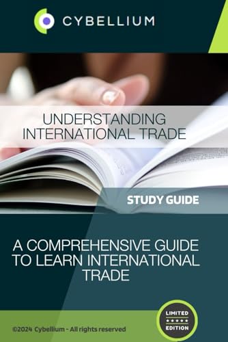 Understanding International Trade: A Comprehensive Guide to Learn International Trade Understanding International Trade: A Comprehensive Guide to Learn International Trade von Independently published