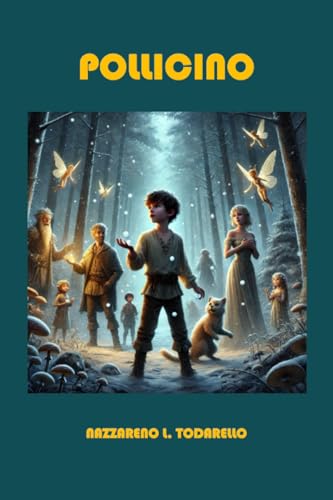 POLLICINO (RAGAZZI, Band 8) von LATORRE EDITORE