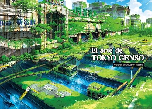 El arte de TOKYO GENSO: Visiones de un Japón ilusorio von Ediciones Tomodomo