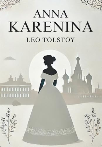 Anna Karenina Anna Karenina von Independently published