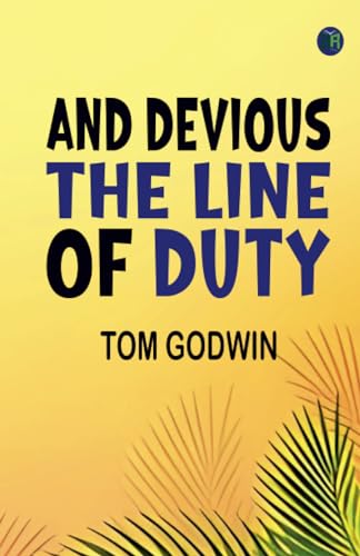 And Devious the Line of Duty von Zinc Read
