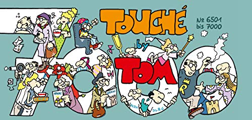 TOM Touché 7000: Nr.6501 bis 7000 von Lappan Verlag