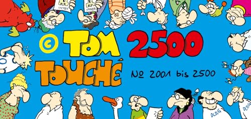 Tom Touché 2500 von Lappan Verlag