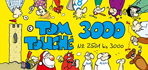 Tom Touché 3000: Nr.25011 bis 3000 von Lappan Verlag