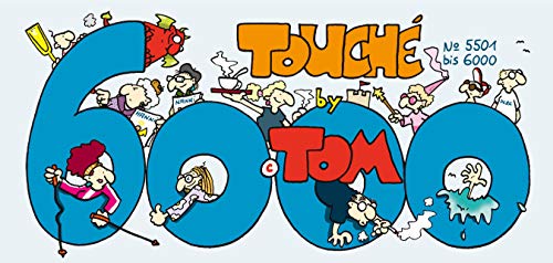 Tom Touché 6000 von Lappan Verlag