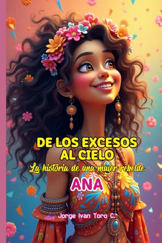 DE LOS EXCESOS AL CIELO