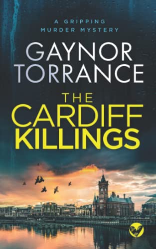 THE CARDIFF KILLINGS a gripping murder mystery (DI Jemima Huxley Crime Thriller, Band 1)