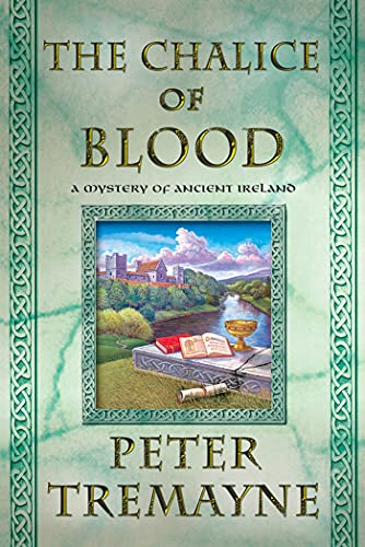 CHALICE OF BLOOD: A Mystery of Ancient Ireland (Mystery of Ancient Ireland, 19, Band 19)