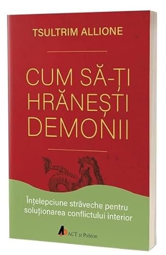 CUM SA-TI HRANESTI DEMONII CUM SA-TI HRANESTI DEMONII von ACT SI POLITON