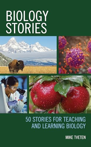Biology Stories: 50 Stories for Teaching and Learning Biology von Rowman & Littlefield Publishers