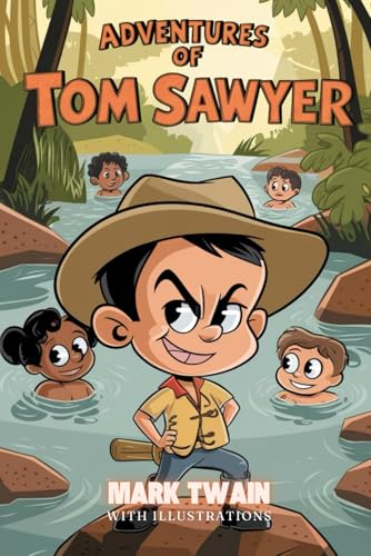 THE ADVENTURES OF TOM SAWYER: With illustrations THE ADVENTURES OF TOM SAWYER: With illustrations von Independently published
