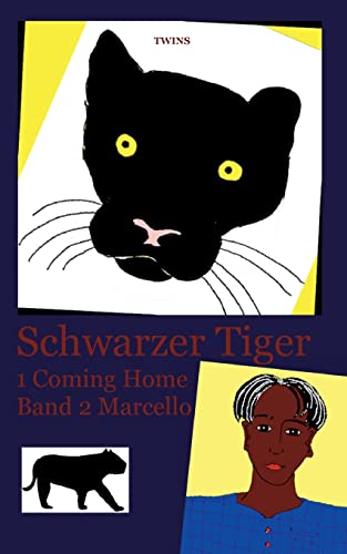Schwarzer Tiger 1 Coming Home: Band 2 Marcello