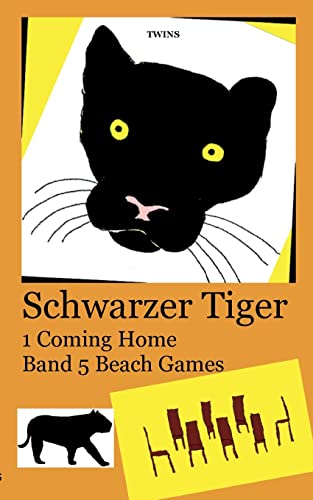 Schwarzer Tiger 1 Coming Home: Band 5 Beach Games