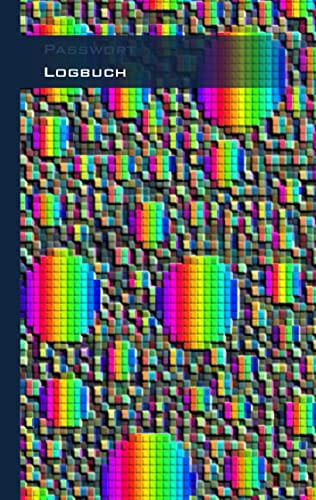 Passwort Logbuch - Internet Organizer und Passwortbuch: Das Buch zur Verwaltung von Zugangsdaten und Passworten Passwort Logbuch - Internet Organizer und Passwortbuch: Das Buch zur Verwaltung von Zugangsdaten und Passworten von Books on Demand