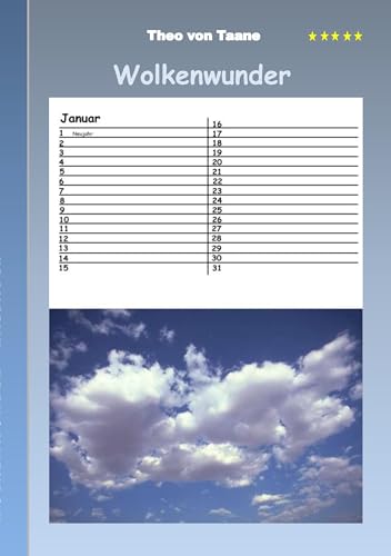 Wolkenwunder - Kalender: Immerwährender/ewiger Kalender mit Wolkenmotiven Wolkenwunder - Kalender: Immerwährender/ewiger Kalender mit Wolkenmotiven
