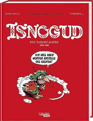 Isnogud Collection: Die Tabary-Jahre 1978–1989