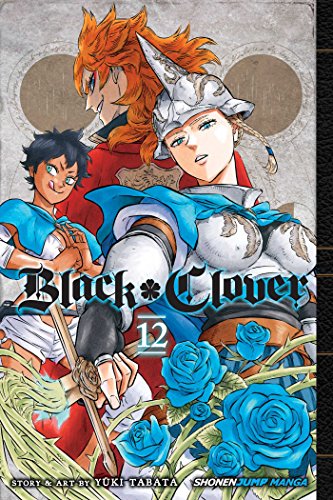 Black Clover, Vol. 12: Volume 12 (BLACK CLOVER GN, Band 12) Black Clover, Vol. 12: Volume 12 (BLACK CLOVER GN, Band 12) von Simon & Schuster