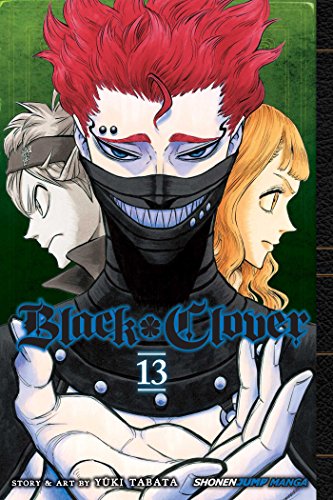Black Clover, Vol. 13: The Royal Knights Selection Test (BLACK CLOVER GN, Band 13) von Simon & Schuster