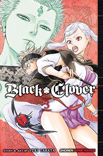 Black Clover, Vol. 3: Assembly At The Royal Capital (BLACK CLOVER GN, Band 3) von Simon & Schuster
