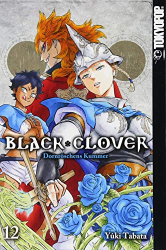 Black Clover 12: Dornröschens Kummer
