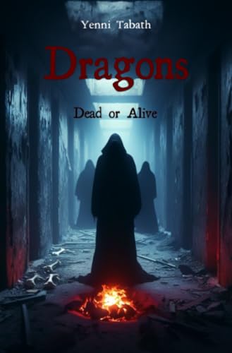 Dragons Dead or Alive von epubli